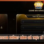 Có Nên Chơi Hitclub Không