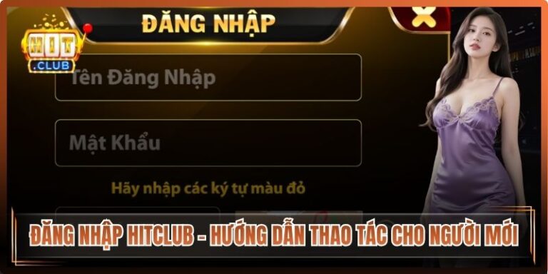 Đăng Nhập HitClub