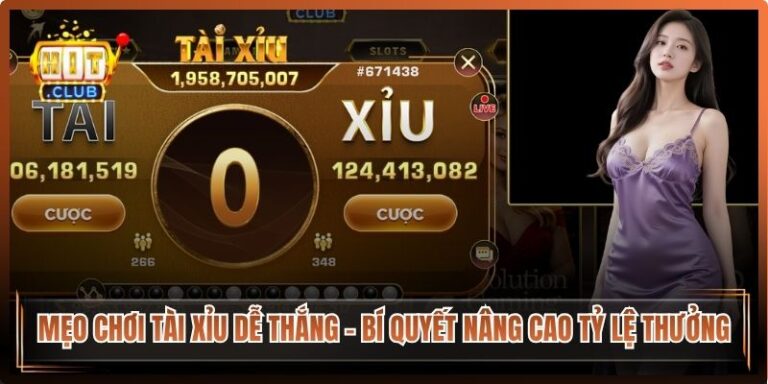 Mẹo Chơi Tài Xỉu Dễ Thắng